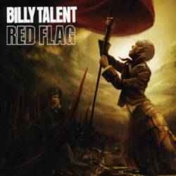 Billy Talent : Red Flag